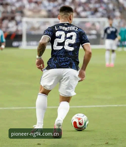 阿根廷2-0洪都拉斯友谊赛最新动态：梅西缺阵，劳塔罗点射+脚后跟助攻成亮点